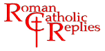 Roman Catholic Replies