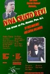 Quo Vadis Theatre Company Presents ¡Viva Cristo Rey! The Story of Fr. Miguel Pro, S.J. by Fred Martinez and Cathal Gallagher